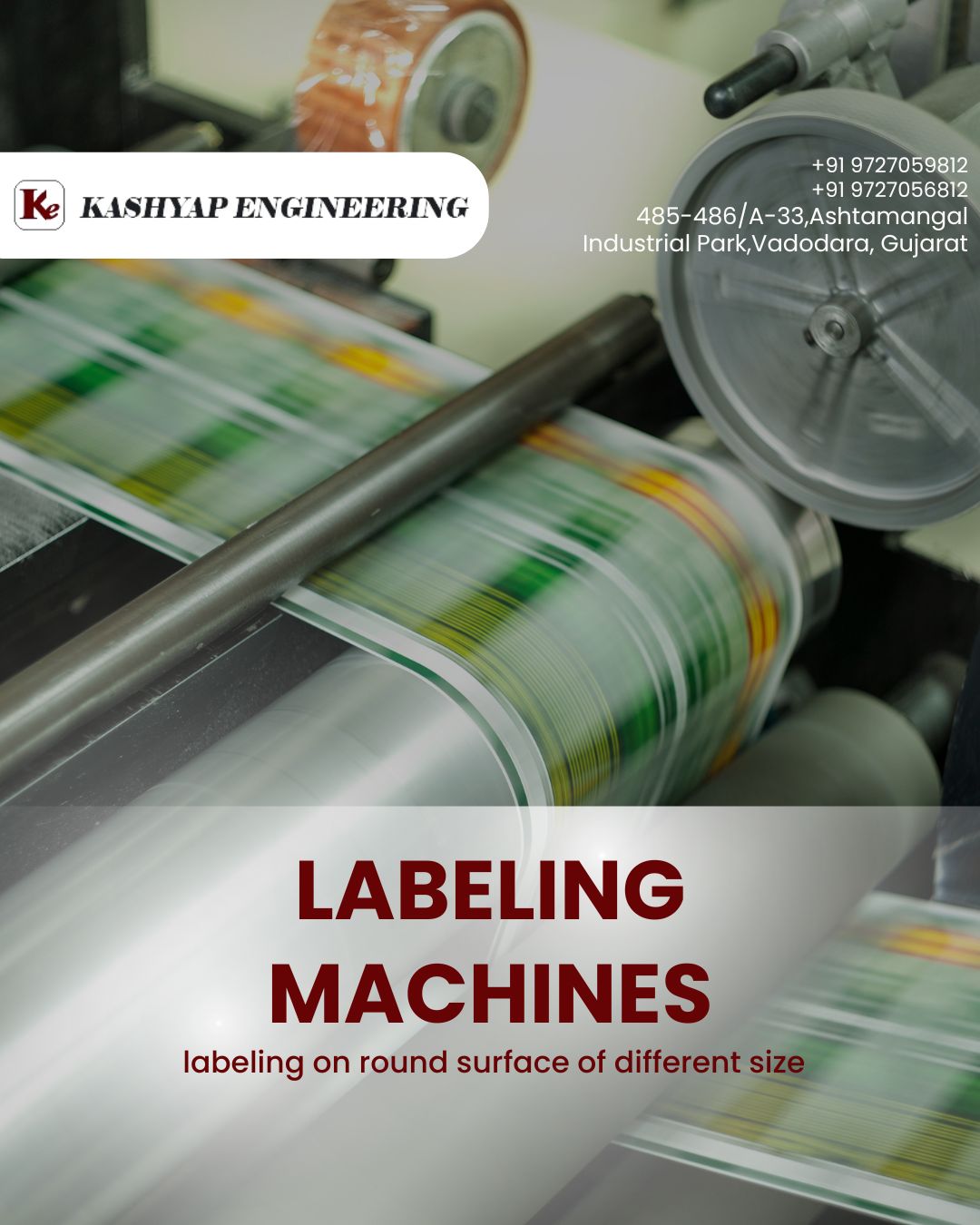 LABELING MACHINES: Precision Labeling on Round Surface of Different Size