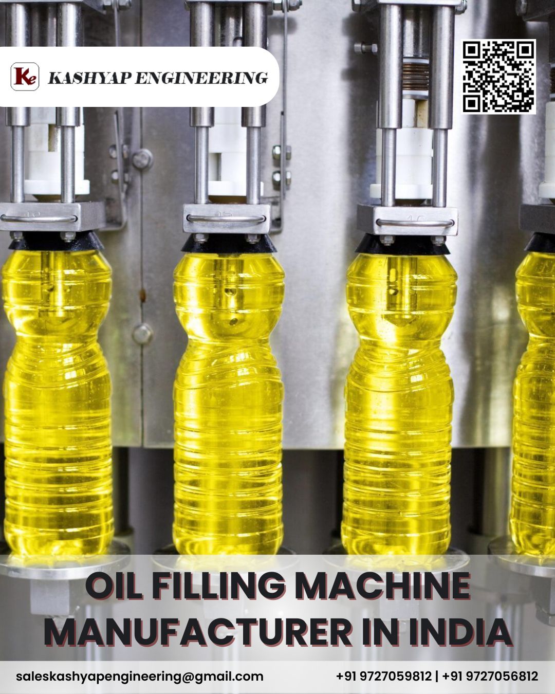 Oil Filling Machine Manufacturer in India: Advanced Solutions by Kashyap Engineering