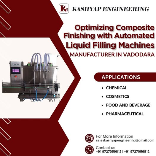  Optimizing Composite Finishing with Automated Liquid Filling Machines